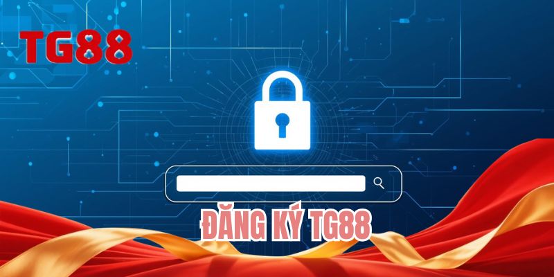 Đăng ký TG88