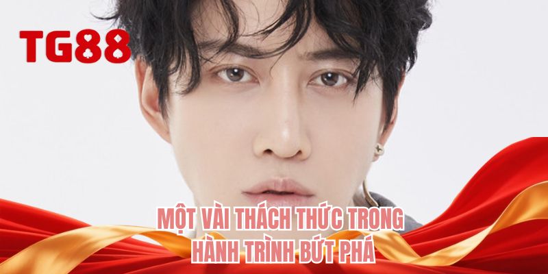 Một vài thách thức trong hành trình bứt phá