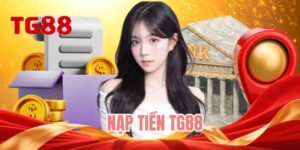 nạp tiền TG88