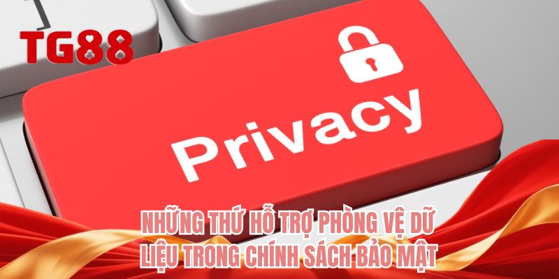 Những thứ hỗ trợ phòng vệ dữ liệu trong chính sách bảo mật