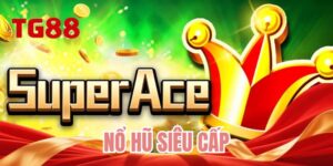 Nổ hũ siêu cấp